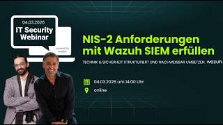 Unser Webinar: NIS-2 technisch umsetzen