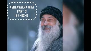 Osho's Ashtavakra Gita Part-3 in Hindi