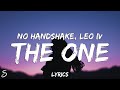 No Handshake & Leo IV - The One (Lyrics)