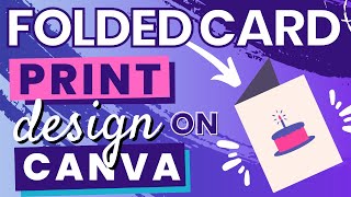 Folded Card Print Design On Canva Full Tutorial - Canva Print On Demand