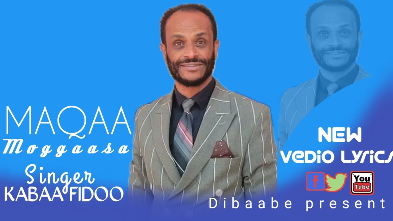 Kabaa Fidoo Maqaa Moggaasa Youtube Kabaa Fidoo Maqaa Moggaasa Youtube