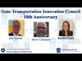 STIC 10th Anniversary on Roundabouts and Diverging Diamond Interchanges