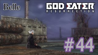 ＃44【神を喰らう者】「GOD EATER RESURRECTION」実況プレイ　ちょっとおもしろいゲーム実況【ゴッドイーター リザレクション】