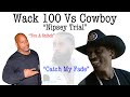 Cowboy Calls Wack 100 Out For The Fade After Being Called A “Snitch”. Wack Ducks The Fade!