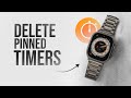 How to Delete Pinned Timers on Apple Watch (tutorial)