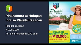 Pinakamura at Hulugan lote sa Plaridel Bulacan