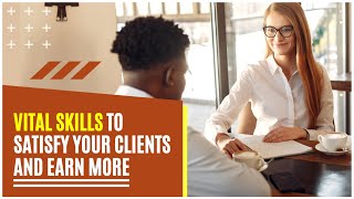 Skills required for effective client management: Soothing ways to manage client