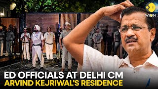 Arvind Kejriwal ED update: ED officials at Delhi CM Arvind Kejriwal's residence | WION Originals