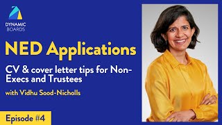 Non-Executive and Trustee CV and Cover Letter Tips with Vidhu Sood-Nicholls