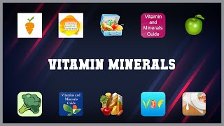 Best 10 Vitamin Minerals Android Apps