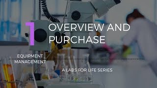 Equipment Management Overview and Purchase