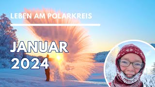 Januar 2024: Minus 40 Grad, Winterwunderland und Plusgrade