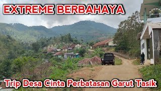 Trip Jalan Ekstrim Desa Cinta Karang Tengah Sukawening Garut Sebelum Banjir Bandang