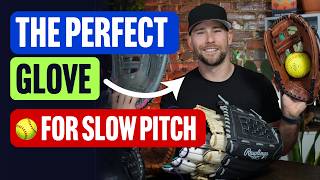Complete Guide To Buying A Slow Pitch Glove