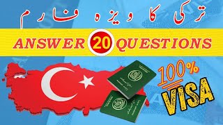 How to Fill Turkey Visa Interview Form | Turkey Visa Application Form - Questions and Answers