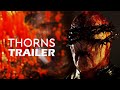 THORNS Official Trailer (2023) FrightFest