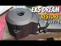 Ex5 Dream Restore🔥⚡Part 1