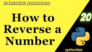Reverse A Number #python #coding @pythonvibes_ #interview #question #leetcode #forloop #whileloop