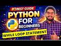#26 While Loop Statement in Python | Python Tutorials For Beginners