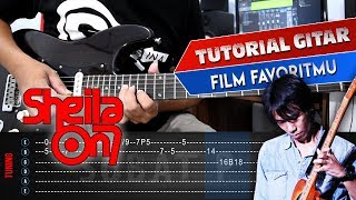 (TUTORIAL GITAR MELODI) Sheila On 7 - Film Favoritmu Dilengkapi TAB By Sobat P