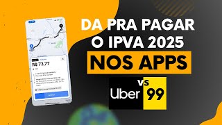 Como pagar o IPVA de uma maneia mais facio sem apertar o orçamento, UBER 99 M0T0S SERA ?