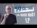 50 SẮC THÁI CỦA NGƯỜI NHẬT || nghĩa samuraichan