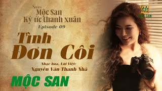 Tình Đơn Côi || Mộc San || Album 