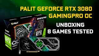 Palit GeForce RTX 3080 GamingPro OC: Unboxing + Tests