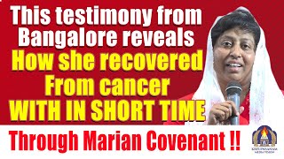 This testimony from Bangalore reveals how she recovered from cancer with in short time