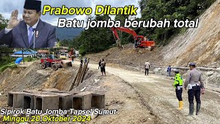 Latest News || Prabowo Inaugurated || Jalan Batu Jomba has changed completely #batujomba