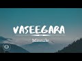 Vaseegara Lyrics | Minnale | Harris Jayaraj | Madhavan, Reema send | Bombay Jayashri