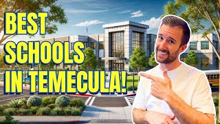 Best Schools in Temecula: Public, Private, and Charter Explained