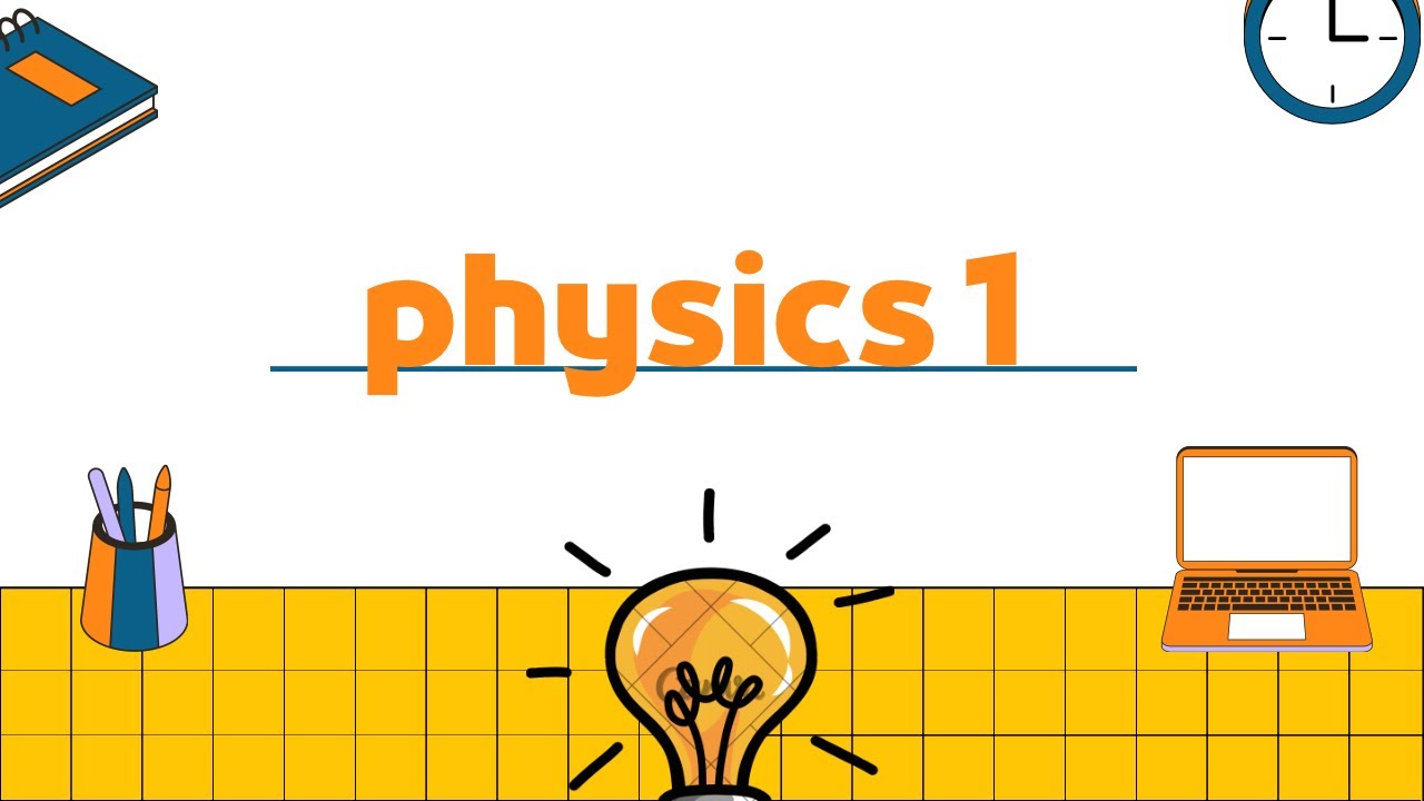 Physics1 Chapter1 Part1 Youtube