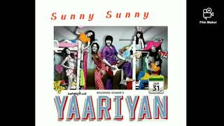 Sunny sunny 8d song | Yaariyan | HEADPHONES RECOMMENDED🎧🎧