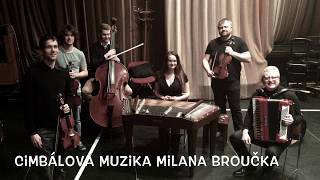 Cimbálová muzika Milana Broučka - Výlet do Hollywoodu