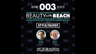 Lecture 003: Style/Quest - Aaron Betsky \u0026 Reed Kroloff. Curated by Deborah Desilets