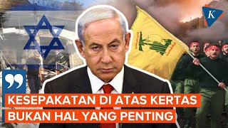 Netanyahu: Israel Tetap Lawan Hizbullah Meski Gencatan Senjata di Lebanon Tercapai