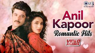 Anil Kapoor Romantic Hits | Hindi Love Songs | 90s Romantic Hindi Love Songs | Hindi Gana Jukebox