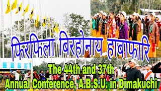 Flag Hosting || The 44th and 37th Annual Conference, A.B.S.U. in Dimakuchi