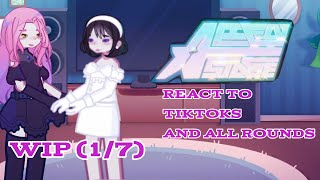 Alien Stage react to tiktoks and all rounds (1/7)||THIS IS A WIP!|| watch in 2x