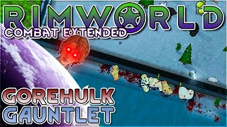 Gorehulks At The Gates! - Modded Rimworld Let's Play