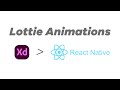 Lottie Animations | From XD to React Native
