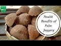 Health Benefits of Palm Jaggery | Gramiyum