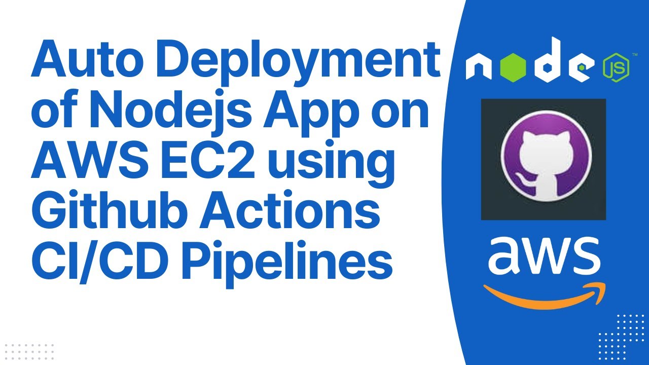 Build And Deploy A Nodejs App On AWS EC2 With GitHub Actions CI/CD ...