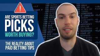 Are Sports Betting Picks Worth Buying? / The Reality About Paid Betting Tips