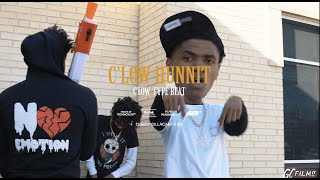 C’LOW HUNNIT - C'LOW TYPE BEAT (MusicVideo) ShotBy|@GILLACAMPRODUCTION