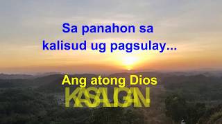 KASALIGAN, Kanunay'ng Anaa/Visayan worship song/Jyle's family band