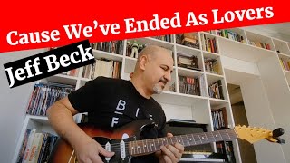 Cause We've Ended As Lovers - Jeff Beck cover