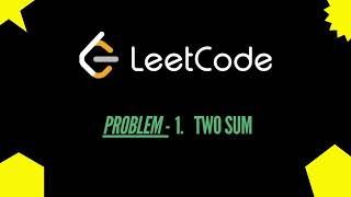LeetCode Problem 1: Two Sum Solution Explained | Step-by-Step Guide 💡| Python