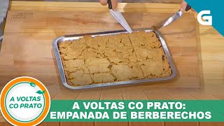 A Voltas co Prato: Empanada de berberechos